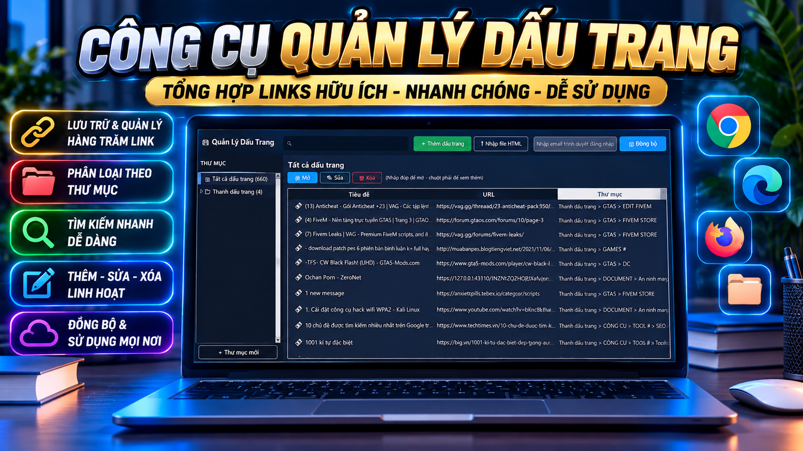 Ứng dụng quản trị và đồng bộ liên kết chuyên dụng mang tên Quản Lý Dấu Trang